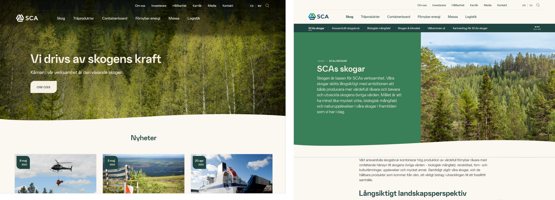 Två bilder över den översta bildsektionen på sca.coms startsida och Skog-sidan, som utvisas som exempel för hur denna yta ska se ut för desktop-användare.