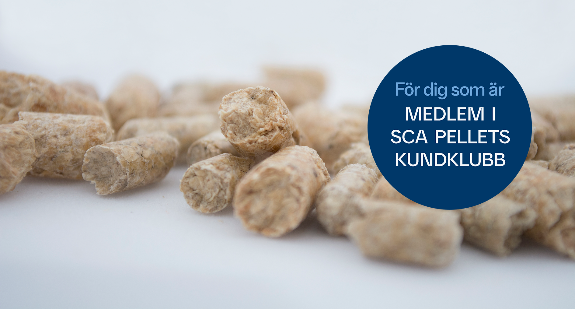 För dig som är medlem i SCA Pellets kundklubb